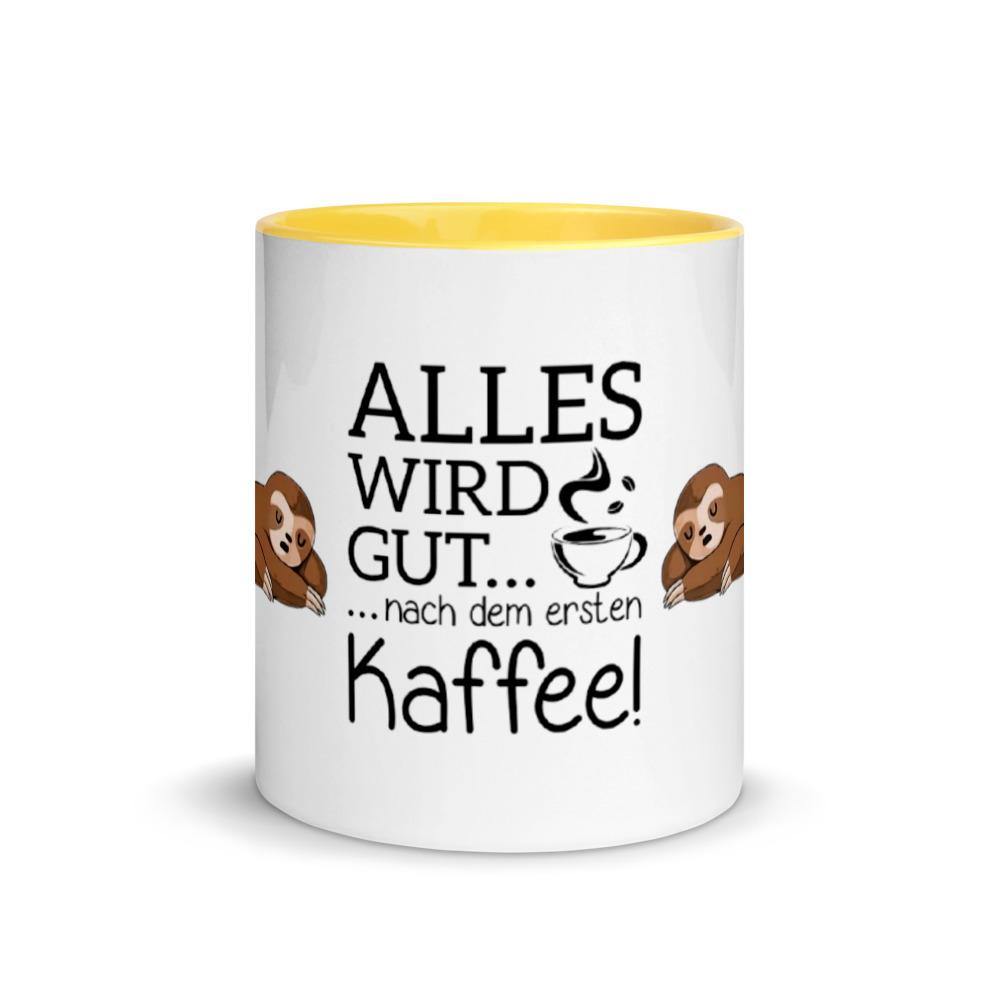 Alles wird mit Kaffe gut Tasse