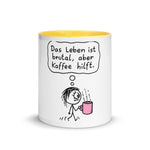 Das Leben Ist Brutal Tasse
