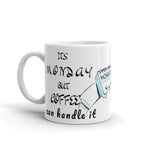 Its Monday But Coffee can Handle Tasse